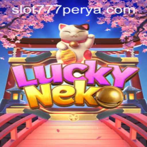 Discovering the Excitement of LuckyNeko and the Allure of 777PERYA