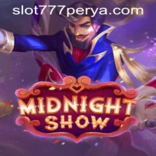 Discover the Thrills of MidnightShow: A Dive into the Enchanting World of 777PERYA